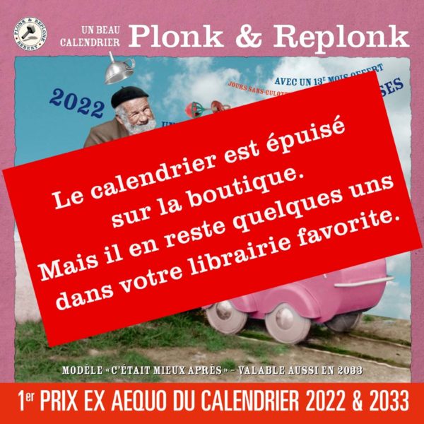 Le calendrier 2022 de Bébert Plonk & Replonk